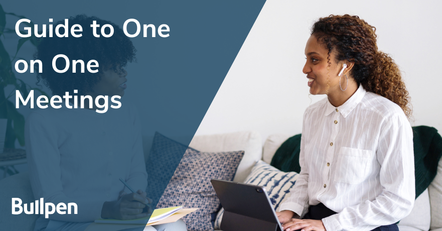 Guide to One on One Meetings