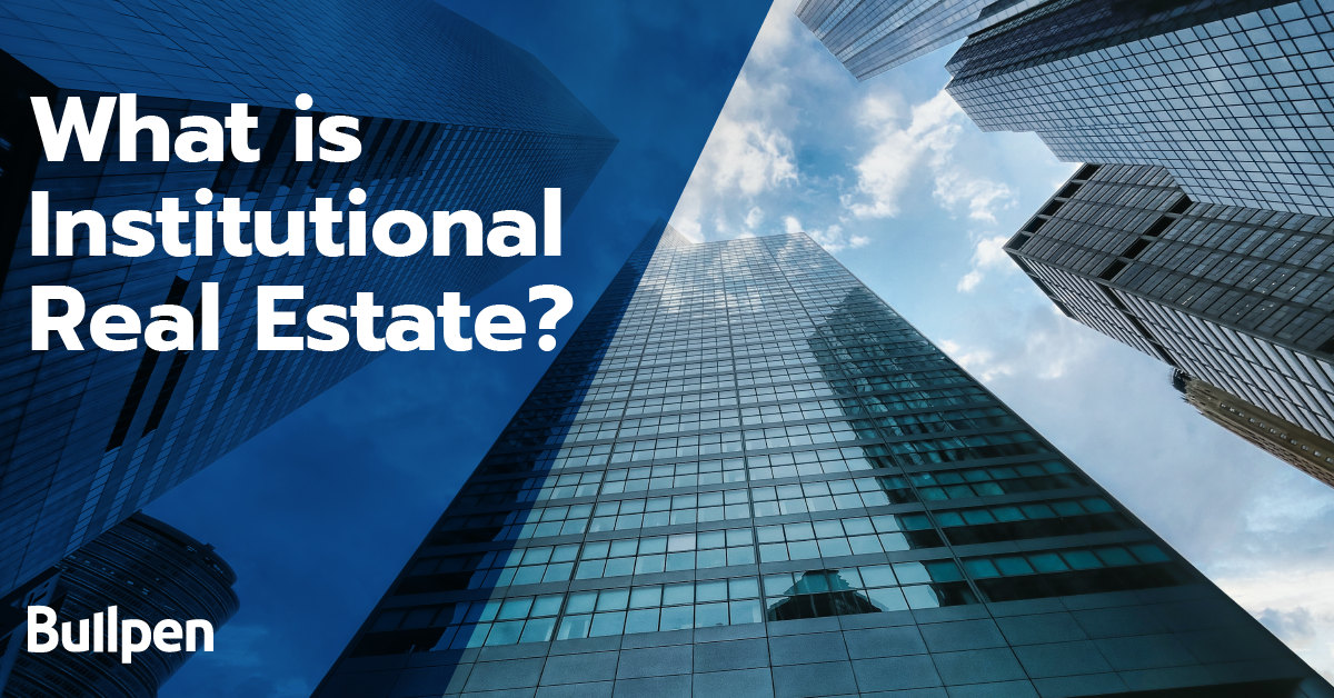 Institutional vs. Non-Institutional Commercial Real Estate