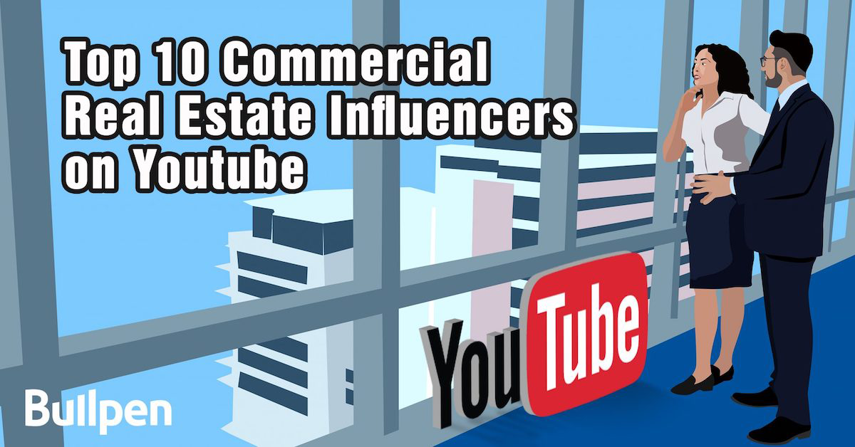 Top 10 Commercial Real Estate Influencers on Youtube